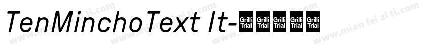 TenMinchoText It字体转换